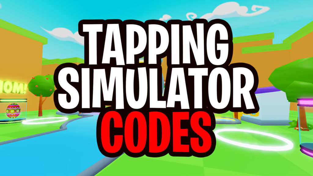 Tapping Simulator Promo Codes